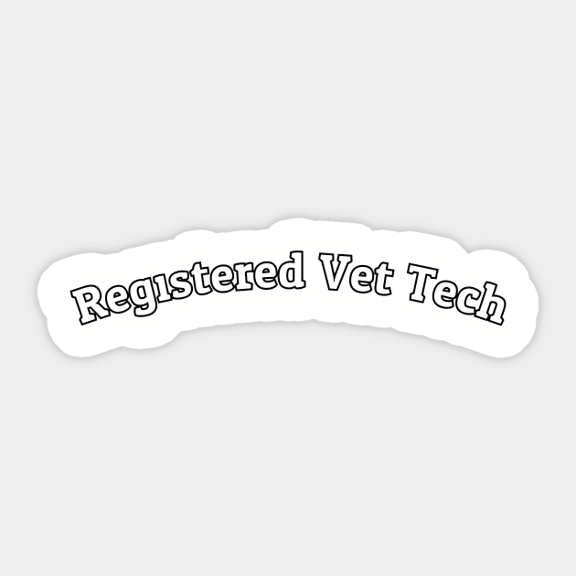 RVT, Registered Vet Tech, Veterinary Technician Sticker by Shunshine Corner